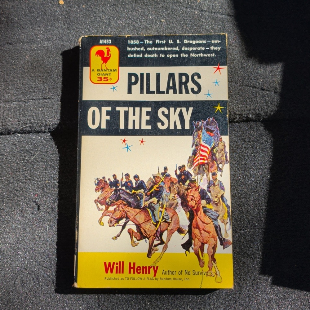 Pillars of the Sky Will Henry Vintage 1956 Bantam Giant A1483 Western Paperback